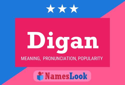 Digan Name Poster