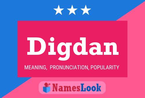 Digdan Name Poster