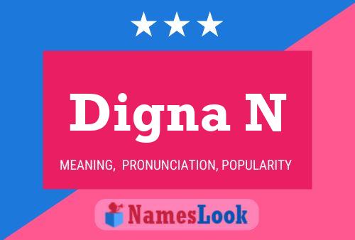 Digna N Name Poster