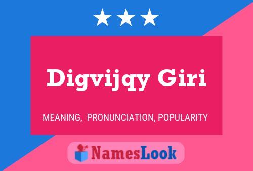 Digvijqy Giri Name Poster