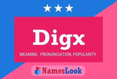 Digx Name Poster