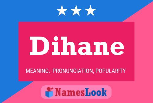 Dihane Name Poster