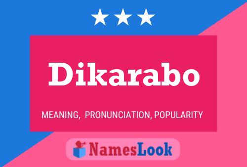 Dikarabo Name Poster