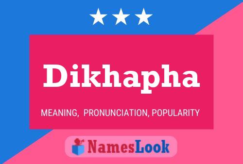 Dikhapha Name Poster