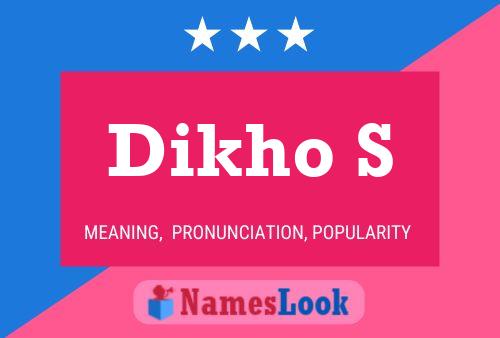 Dikho S Name Poster