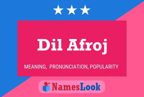 Dil Afroj Name Poster