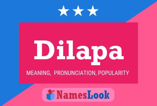 Dilapa Name Poster