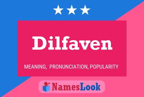 Dilfaven Name Poster