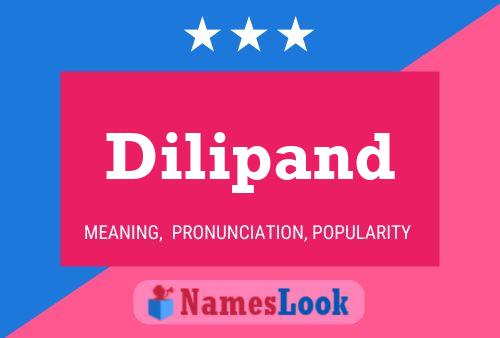 Dilipand Name Poster