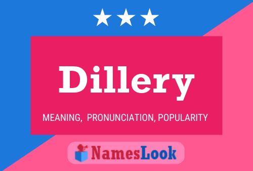 Dillery Name Poster