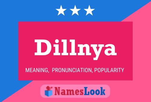 Dillnya Name Poster