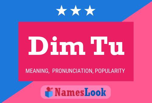 Dim Tu Name Poster