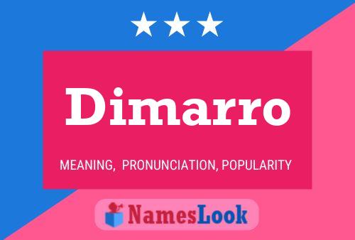 Dimarro Name Poster