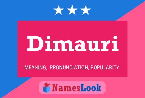 Dimauri Name Poster