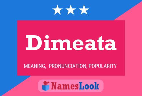 Dimeata Name Poster