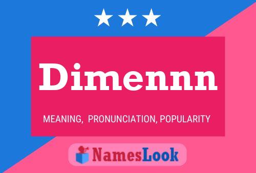 Dimennn Name Poster