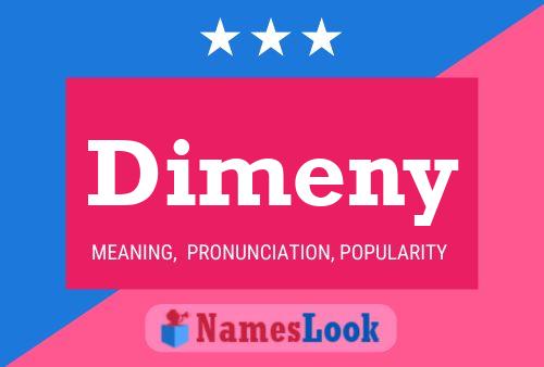 Dimeny Name Poster