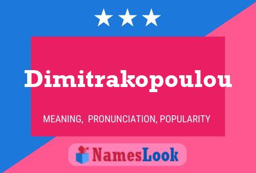 Dimitrakopoulou Name Poster