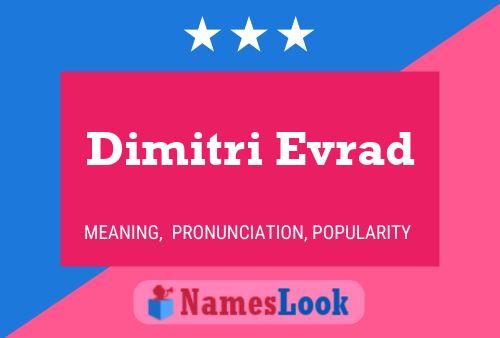 Dimitri Evrad Name Poster