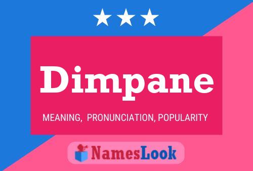 Dimpane Name Poster