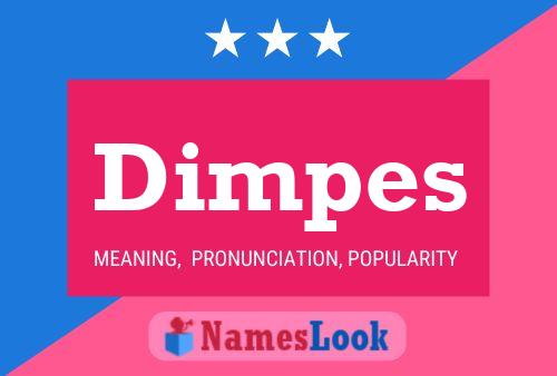 Dimpes Name Poster