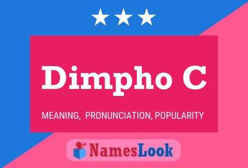 Dimpho C Name Poster