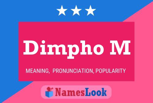 Dimpho M Name Poster