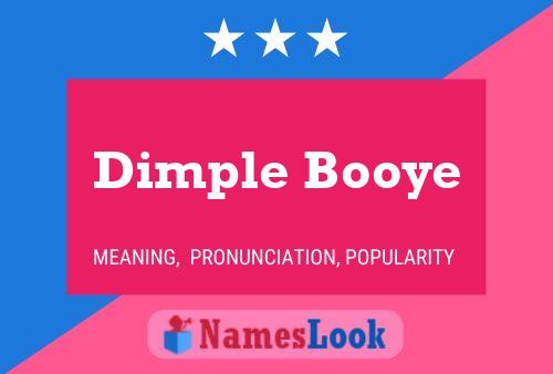 Dimple Booye Name Poster