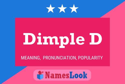 Dimple D Name Poster