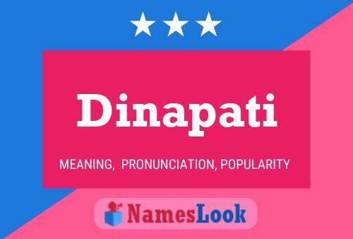 Dinapati Name Poster