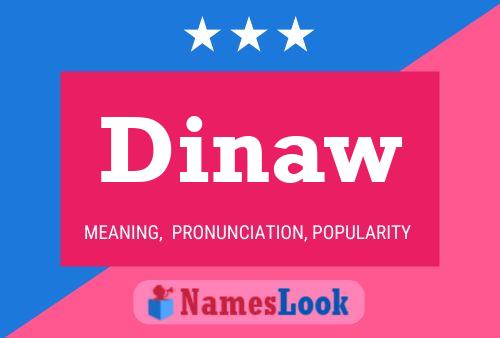 Dinaw Name Poster