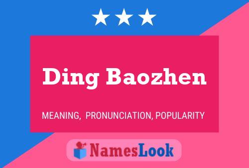 Ding Baozhen Name Poster