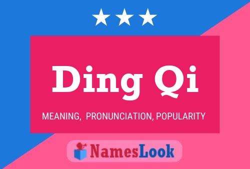 Ding Qi Name Poster