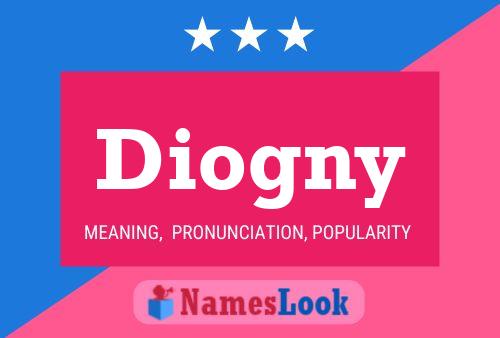 Diogny Name Poster