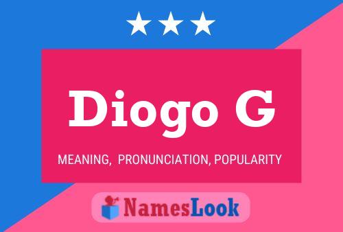 Diogo G Name Poster