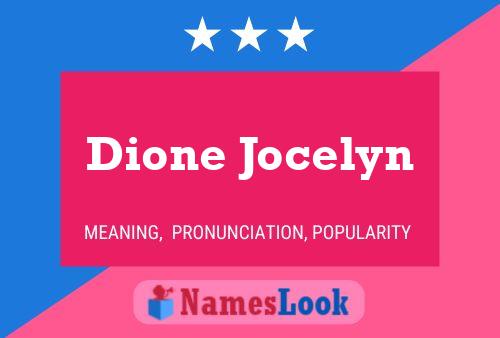 Dione Jocelyn Name Poster