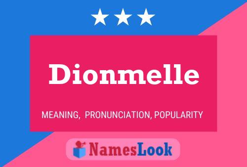 Dionmelle Name Poster