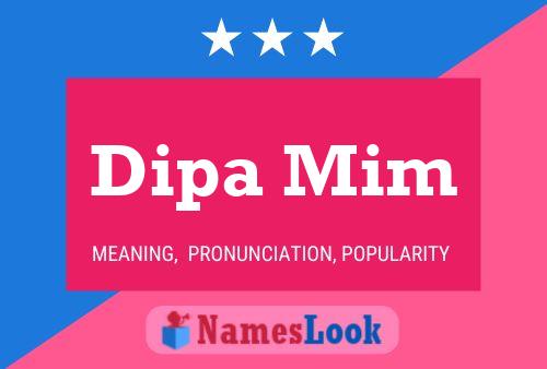 Dipa Mim Name Poster