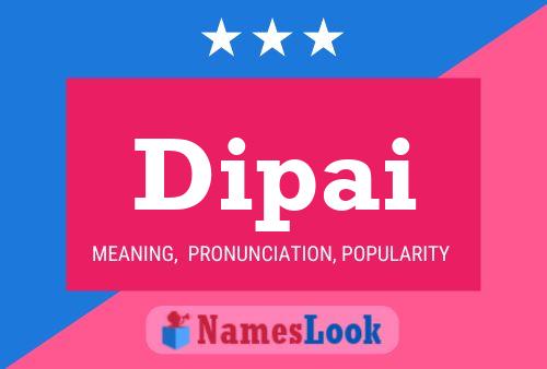 Dipai Name Poster