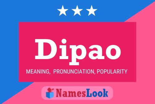 Dipao Name Poster