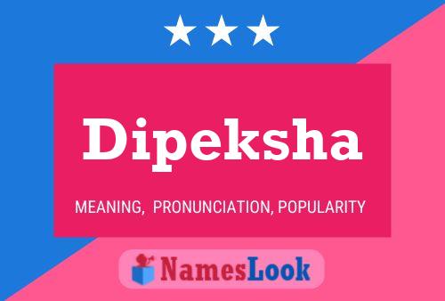 Dipeksha Name Poster