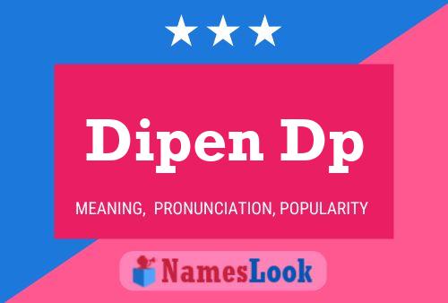 Dipen Dp Name Poster