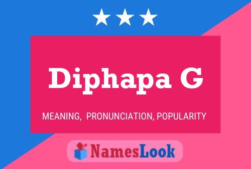 Diphapa G Name Poster