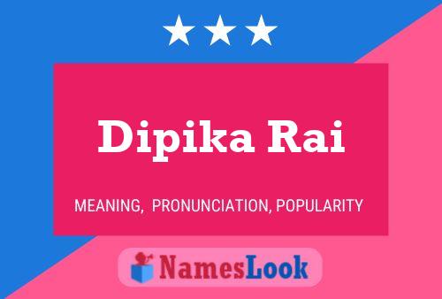 Dipika Rai Name Poster