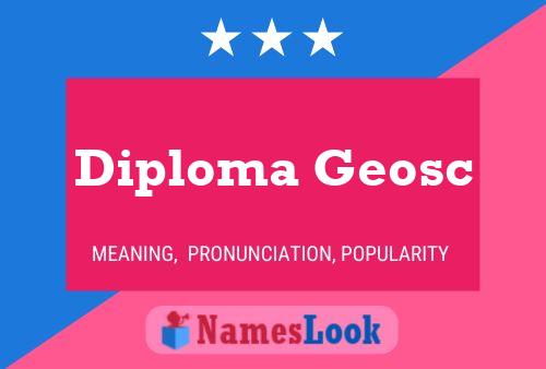 Diploma Geosc Name Poster