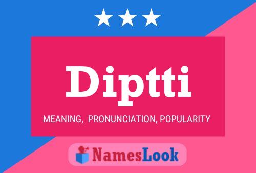 Diptti Name Poster