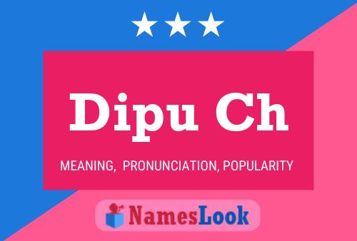 Dipu Ch Name Poster