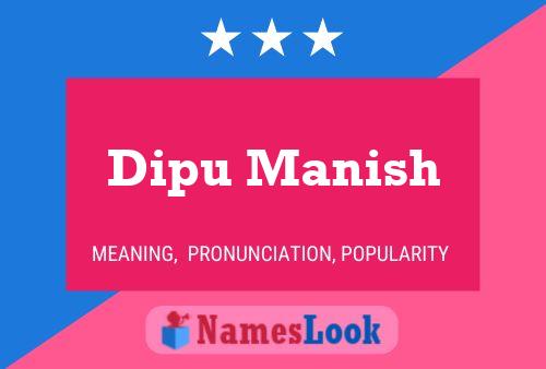 Dipu Manish Name Poster