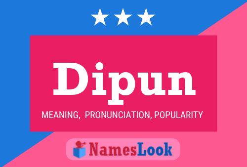 Dipun Name Poster