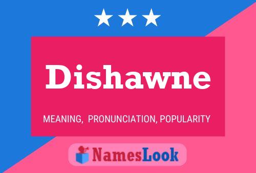 Dishawne Name Poster